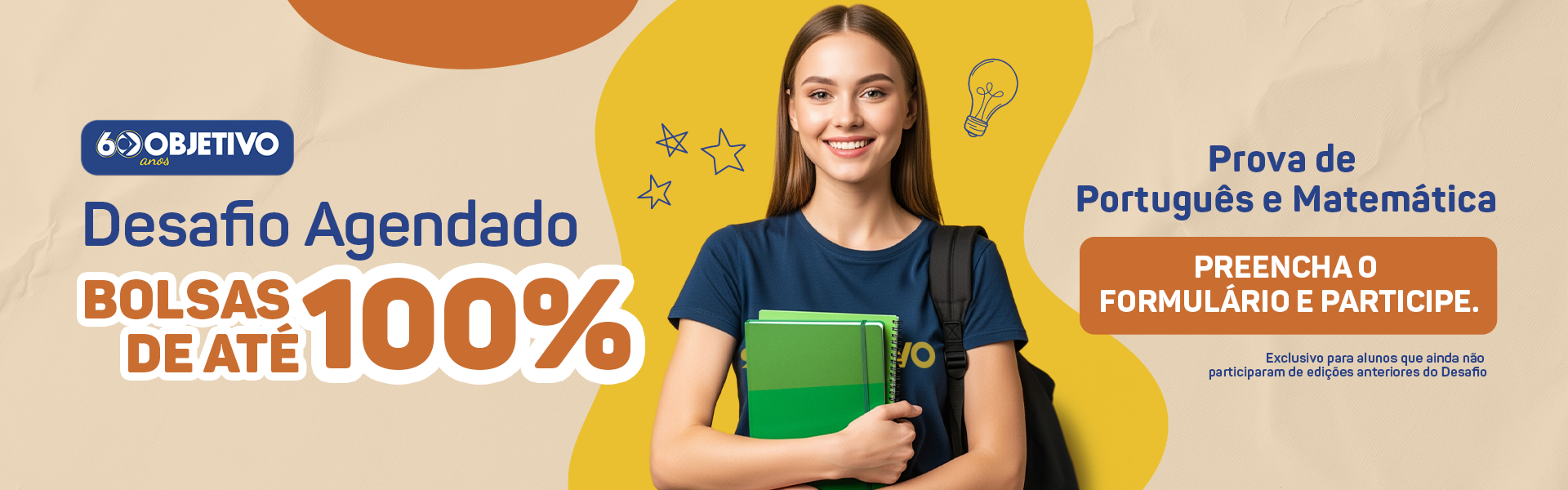 Bolsas de até 100% de desconto